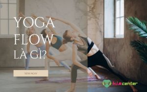 Yoga flow là gì