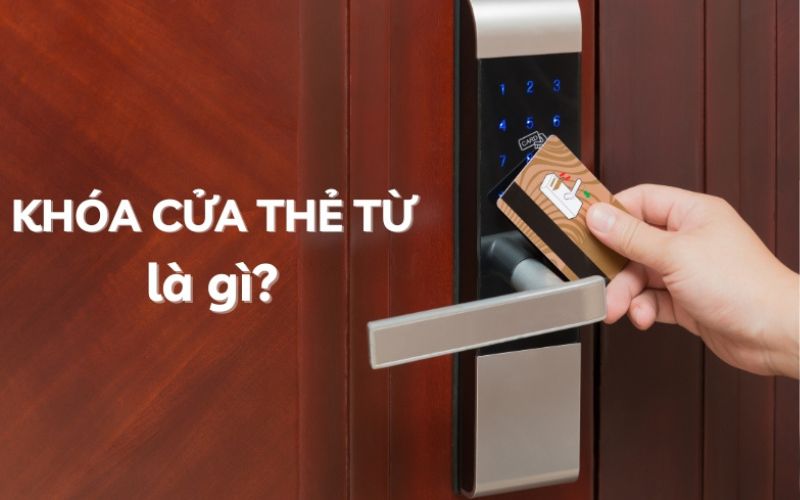 Khóa cửa thẻ từ