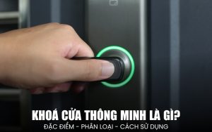 khoá cửa thông minh là gì