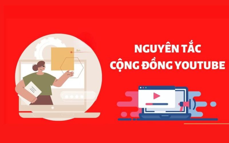 Tuân thủ Nguyên tắc cộng đồng của YouTube